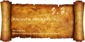 Vaczula Hermiás névjegykártya